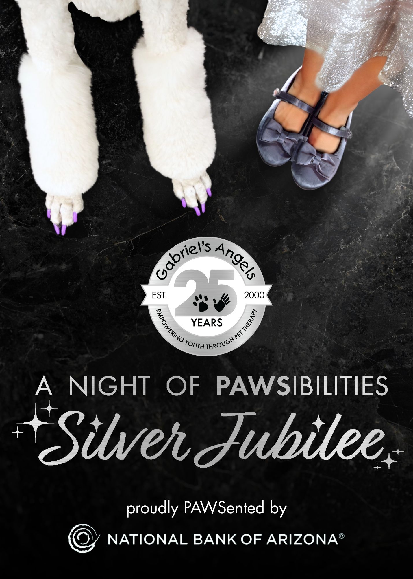 A Night of PAWSiilities, Silver Jubilee. Proudly PAWSented by National Bank of Arizona